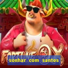 sonhar com santos de macumba